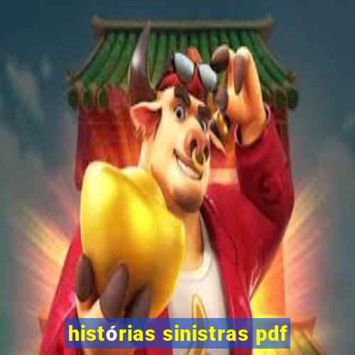 histórias sinistras pdf